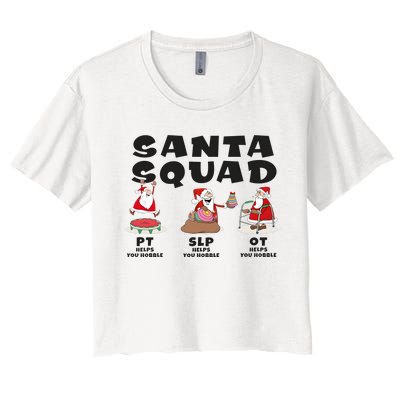 Physical Therapy Santa Squad Christmas Ot Pt Women's Crop Top Tee