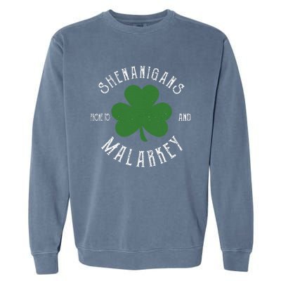 Prone To Shenanigans And Malarkey Funny St. Patricks Day Garment-Dyed Sweatshirt