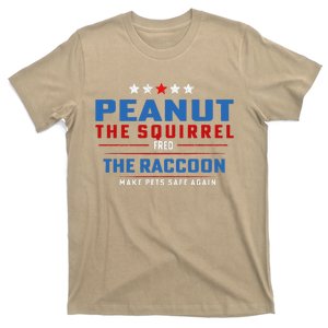 Peanut The Squirrel & Fred The Raccoon Make Pets Safe Again T-Shirt