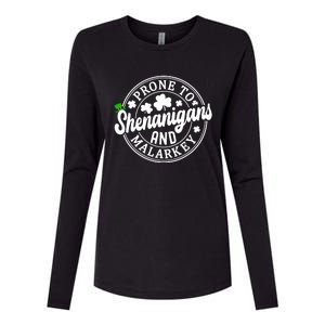 Prone To Shenanigans And Malarkey Shamrock St Patricks Day Womens Cotton Relaxed Long Sleeve T-Shirt