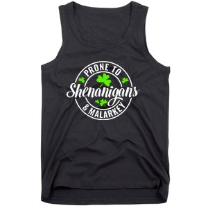 Prone To Shenanigans And Malarkey St Patricks Day Tank Top