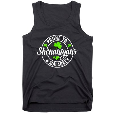 Prone To Shenanigans And Malarkey St Patricks Day Tank Top