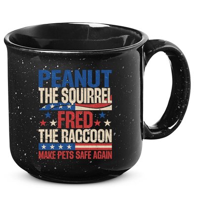Peanut The Squirrel Fred The Raccoon Make Pets Safe Again 15oz Campfire Ceramic Mug