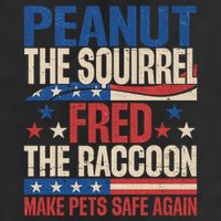 Peanut The Squirrel Fred The Raccoon Make Pets Safe Again 15oz Campfire Ceramic Mug