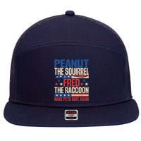 Peanut The Squirrel Fred The Raccoon Make Pets Safe Again 7 Panel Mesh Trucker Snapback Hat