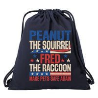 Peanut The Squirrel Fred The Raccoon Make Pets Safe Again Drawstring Bag
