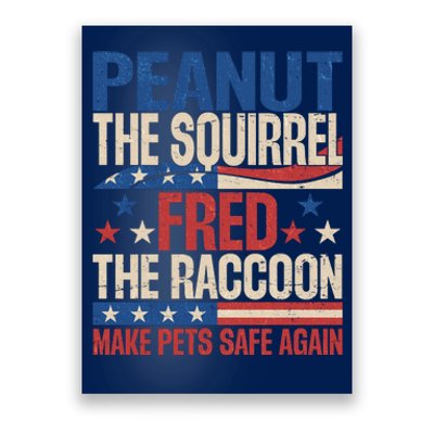 Peanut The Squirrel Fred The Raccoon Make Pets Safe Again Poster