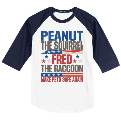 Peanut The Squirrel Fred The Raccoon Make Pets Safe Again Baseball Sleeve Shirt