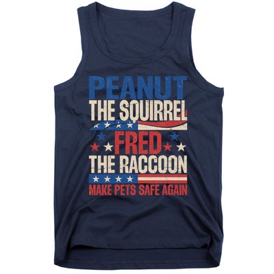 Peanut The Squirrel Fred The Raccoon Make Pets Safe Again Tank Top