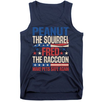 Peanut The Squirrel Fred The Raccoon Make Pets Safe Again Tank Top