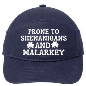 Prone To Shenanigans And Malarkey St Patricks Day 7-Panel Snapback Hat