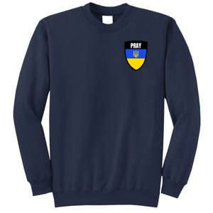 Pray Tactical Support Ukrainian Flag Shield I Stand With Ukraine Military Sweatshirt