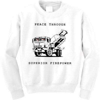 Peace Through Superior Firepower Kids Sweatshirt