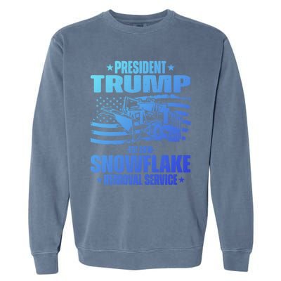 President Trump Snowflake Removal Service Funny Trump 2024 Cool Gift Garment-Dyed Sweatshirt