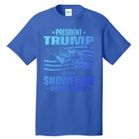 President Trump Snowflake Removal Service Funny Trump 2024 Cool Gift Tall T-Shirt