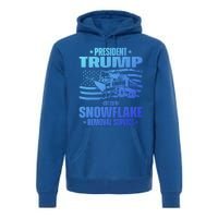 President Trump Snowflake Removal Service Funny Trump 2024 Cool Gift Premium Hoodie