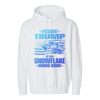 President Trump Snowflake Removal Service Funny Trump 2024 Cool Gift Garment-Dyed Fleece Hoodie