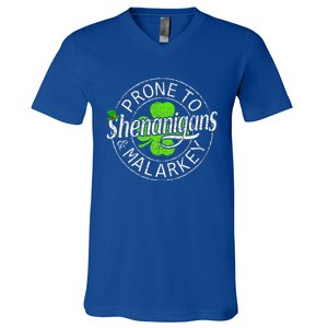 Prone To Shenanigans And Malarkey Funny St Patricks Day V-Neck T-Shirt