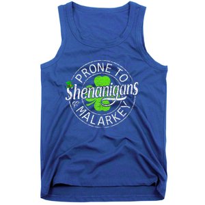 Prone To Shenanigans And Malarkey Funny St Patricks Day Tank Top