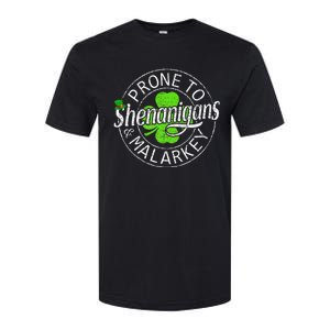 Prone To Shenanigans And Malarkey Funny St Patricks Day Softstyle CVC T-Shirt