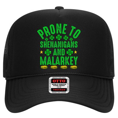 Prone To Shenanigans And Malarkey St Patricks Day Trucker Hat