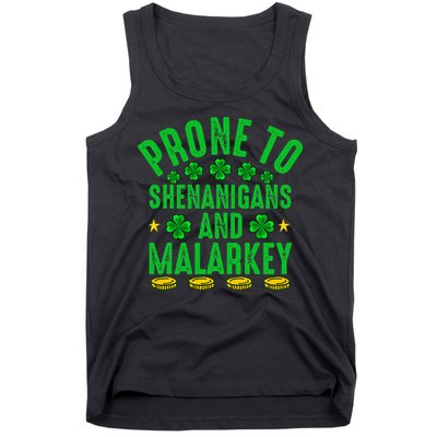 Prone To Shenanigans And Malarkey St Patricks Day Tank Top