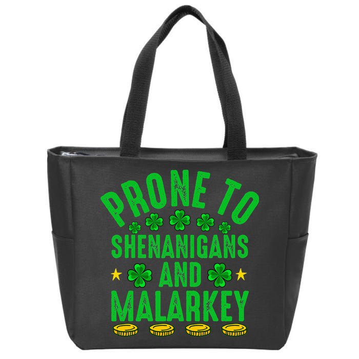 Prone To Shenanigans And Malarkey St Patricks Day Zip Tote Bag