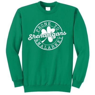 Prone To Shenanigans And Malarkey Funny St Patricks Day Design Sweatshirt