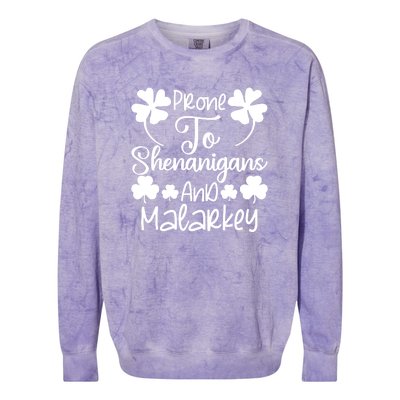 Prone To Shenanigans And Malarkey Funny St Patricks Day Design Colorblast Crewneck Sweatshirt