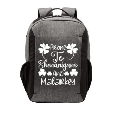 Prone To Shenanigans And Malarkey Funny St Patricks Day Design Vector Backpack