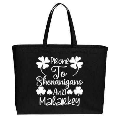 Prone To Shenanigans And Malarkey Funny St Patricks Day Design Cotton Canvas Jumbo Tote