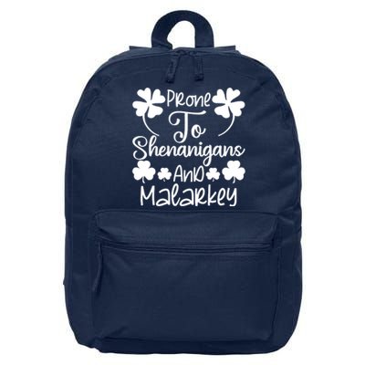 Prone To Shenanigans And Malarkey Funny St Patricks Day Design 16 in Basic Backpack