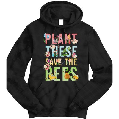 Plant These Save The Bees Botanical Vintage WildFlowers Tie Dye Hoodie