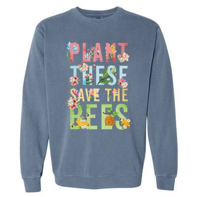 Plant These Save The Bees Botanical Vintage WildFlowers Garment-Dyed Sweatshirt