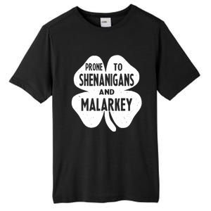 Prone To Shenanigans And Malarkey Funny St Patricks Day Tall Fusion ChromaSoft Performance T-Shirt