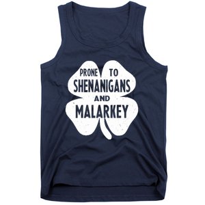 Prone To Shenanigans And Malarkey Funny St Patricks Day Tank Top