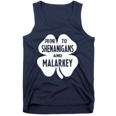 Prone To Shenanigans And Malarkey Funny St Patricks Day Tank Top