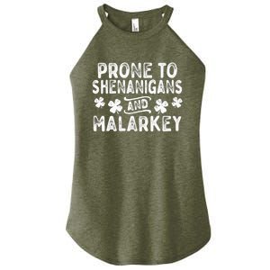 Prone To Shenanigans and Malarkey St Patricks Day Women's Perfect Tri Rocker Tank