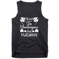 Prone To Shenanigans And Malarkey Funny St Patricks Day Design Tank Top