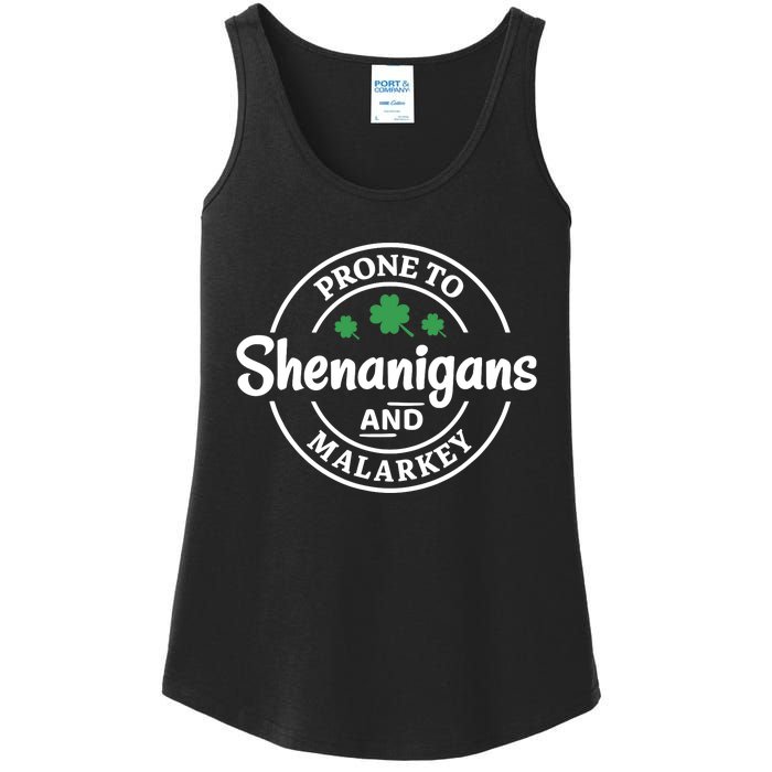 Prone to Shenanigans and Malarkey Funny St. Patricks's Day Ladies Essential Tank