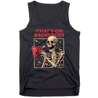 Pharmacy Tech Skeleton ThatS Backorder Funny Halloween Tank Top