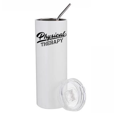 Physical Therapy Shirts Gift For Physical Therapist Stainless Steel Tumbler