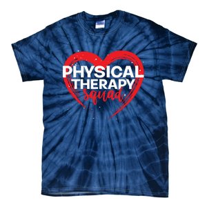 Physical Therapy Squad PTA Therapist Heart Physical Therapy Tie-Dye T-Shirt