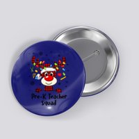 Prek Teacher Squad Reindeer Funny Teacher Christmas Xmas Meaningful Gift Button