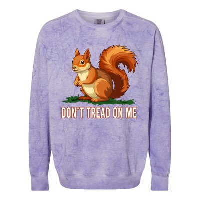 Peanut The Squirrel Don’T Tread On Me Colorblast Crewneck Sweatshirt