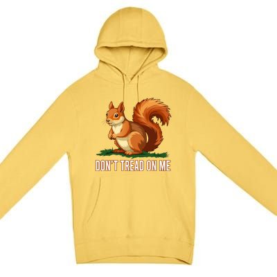 Peanut The Squirrel Don’T Tread On Me Premium Pullover Hoodie