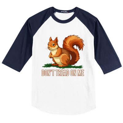 Peanut The Squirrel Don’T Tread On Me Baseball Sleeve Shirt