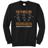 Physical Therapy Skeleton Physical Therapist Halloween Pt Sweat Sweatshirt