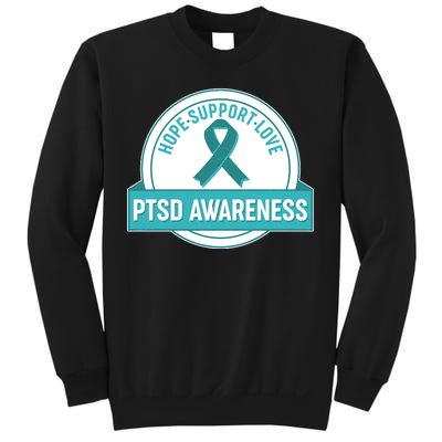 PTSD Awareness Hope Support Love Sweatshirt