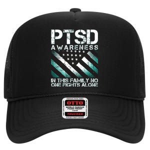 PTSD Awareness In This Family No One Fights Alone High Crown Mesh Back Trucker Hat